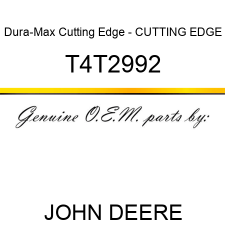Dura-Max Cutting Edge - CUTTING EDGE T4T2992