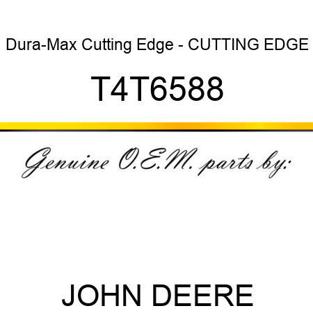 Dura-Max Cutting Edge - CUTTING EDGE T4T6588