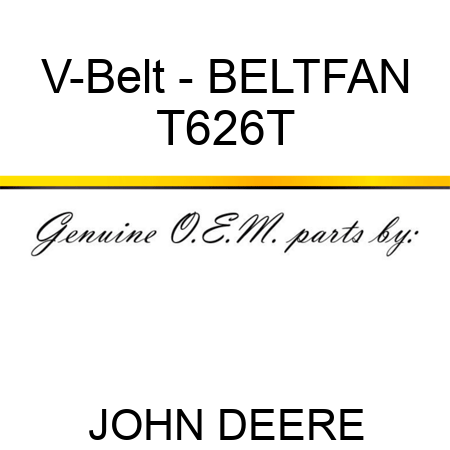 V-Belt - BELT,FAN T626T