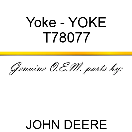 Yoke - YOKE T78077