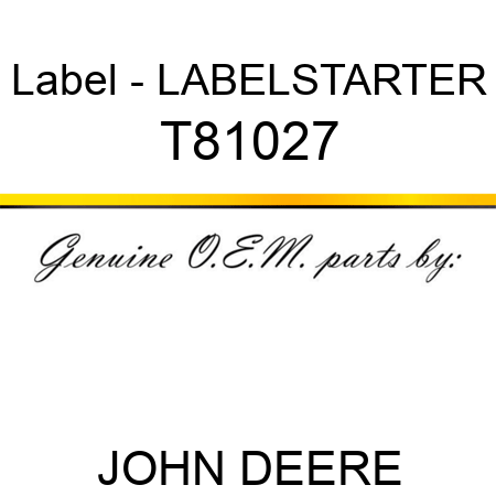 Label - LABEL,STARTER T81027