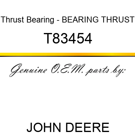 Thrust Bearing - BEARING, THRUST T83454
