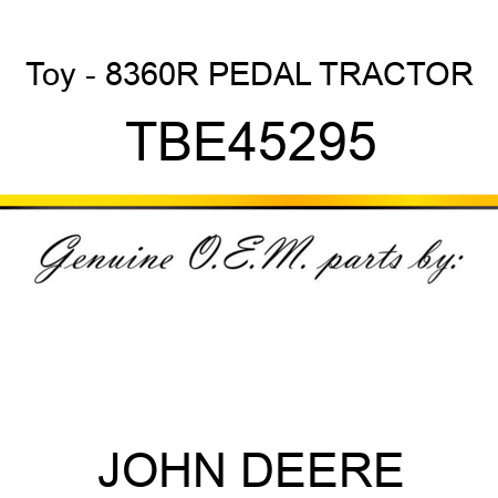 Toy - 8360R PEDAL TRACTOR TBE45295