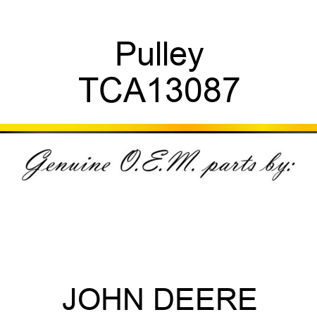 Pulley TCA13087