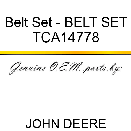 Belt Set - BELT SET TCA14778