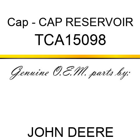 Cap - CAP, RESERVOIR TCA15098