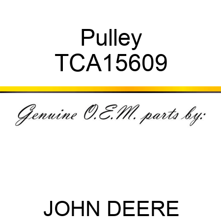 Pulley TCA15609