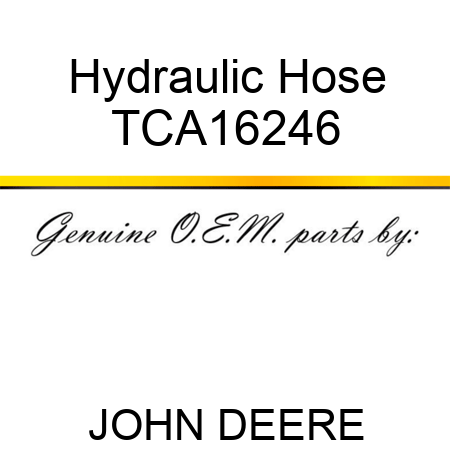 Hydraulic Hose TCA16246