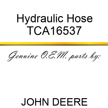 Hydraulic Hose TCA16537