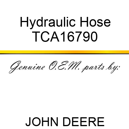 Hydraulic Hose TCA16790