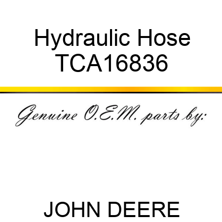 Hydraulic Hose TCA16836