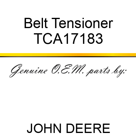 Belt Tensioner TCA17183