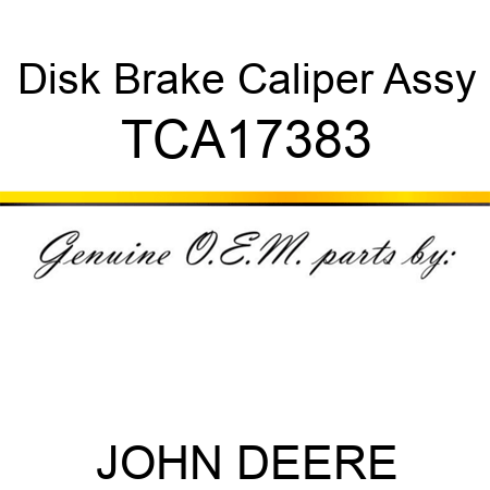 Disk Brake Caliper Assy TCA17383