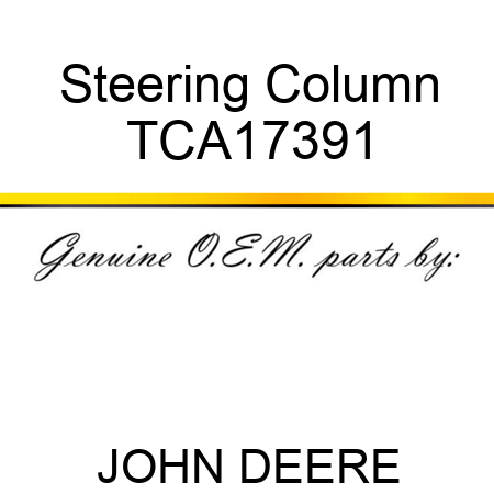 Steering Column TCA17391
