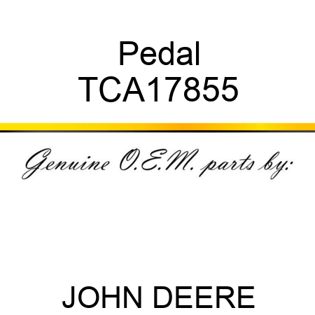 Pedal TCA17855