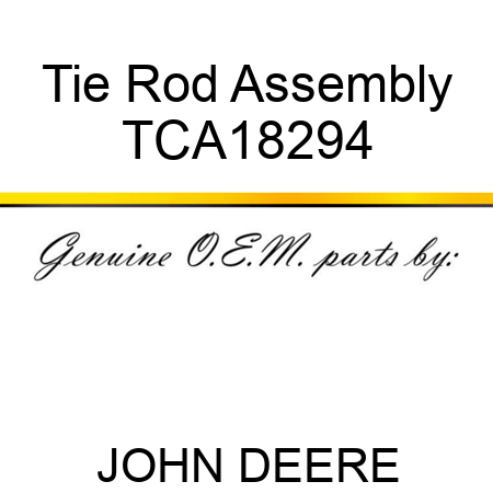Tie Rod Assembly TCA18294