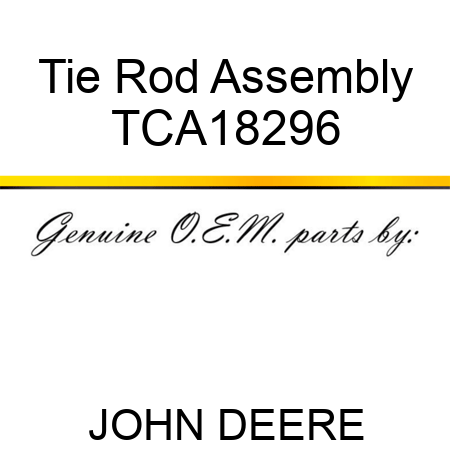 Tie Rod Assembly TCA18296