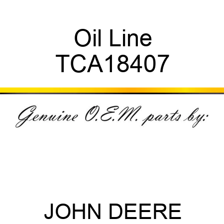 Oil Line TCA18407
