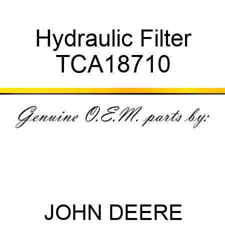 Hydraulic Filter TCA18710