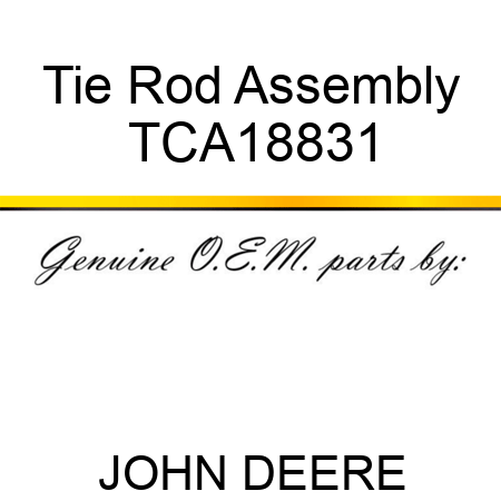 Tie Rod Assembly TCA18831