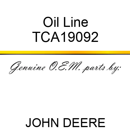 Oil Line TCA19092