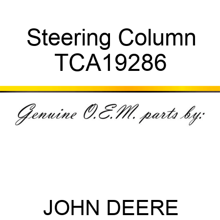 Steering Column TCA19286