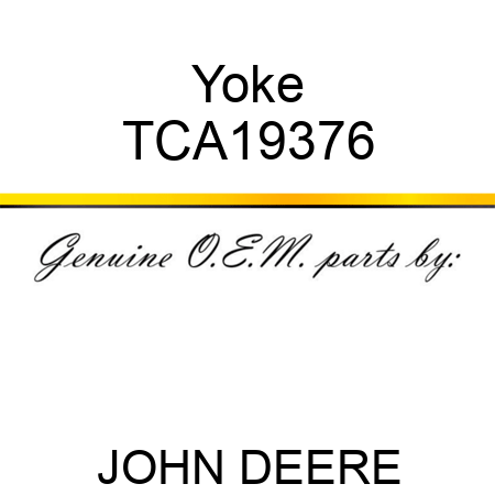 Yoke TCA19376