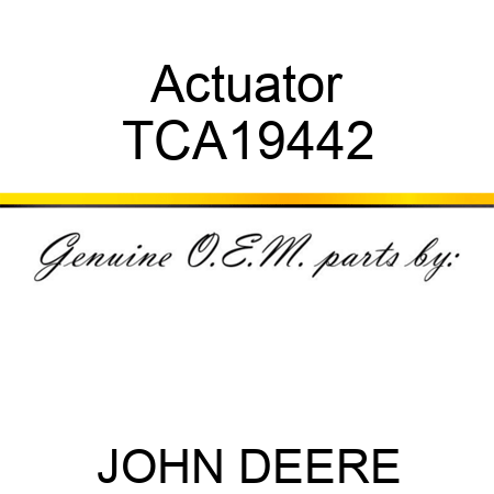 Actuator TCA19442