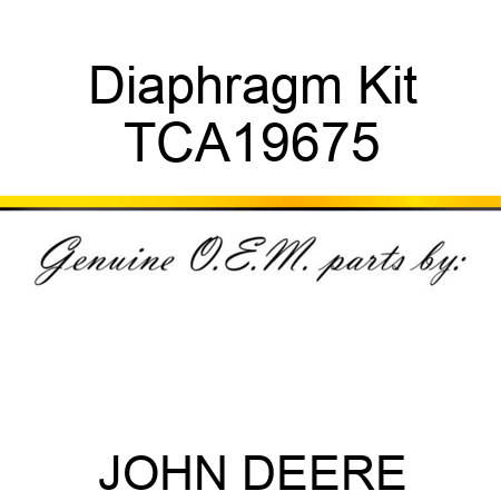 Diaphragm Kit TCA19675