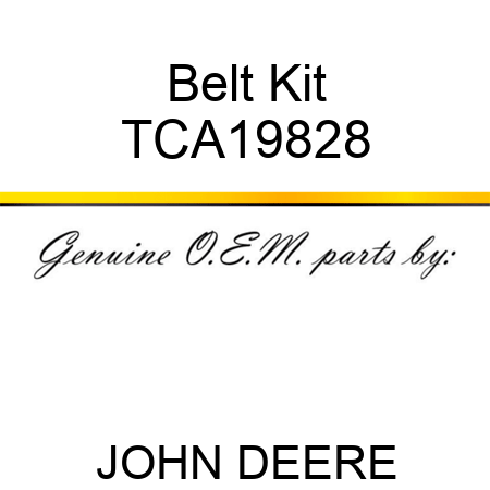 Belt Kit TCA19828