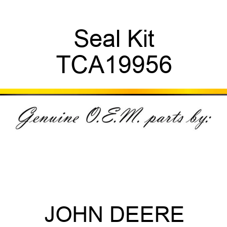 Seal Kit TCA19956