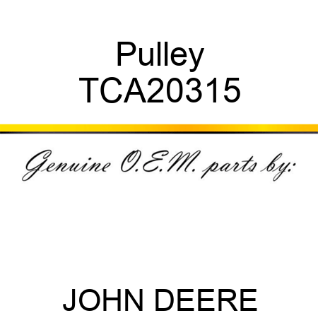 Pulley TCA20315