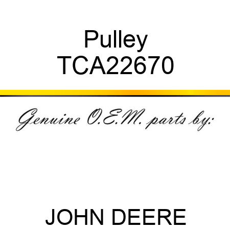 Pulley TCA22670