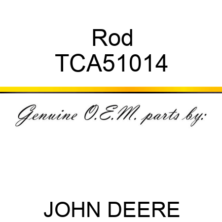 Rod TCA51014