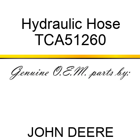 Hydraulic Hose TCA51260