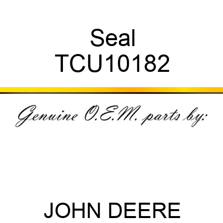 Seal TCU10182