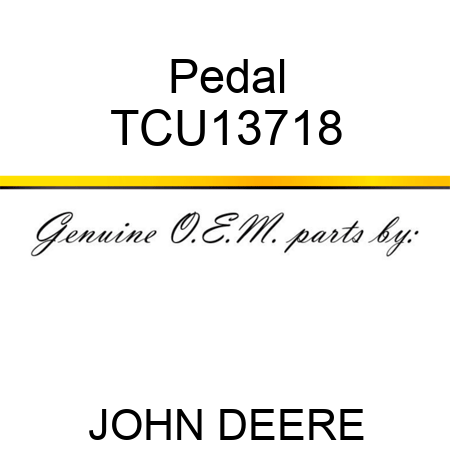Pedal TCU13718