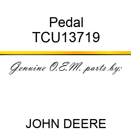 Pedal TCU13719
