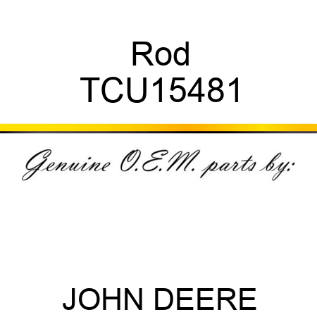 Rod TCU15481