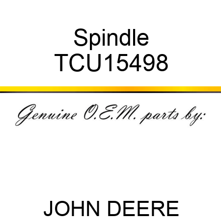 Spindle TCU15498