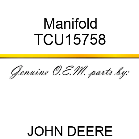 Manifold TCU15758