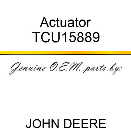 Actuator TCU15889