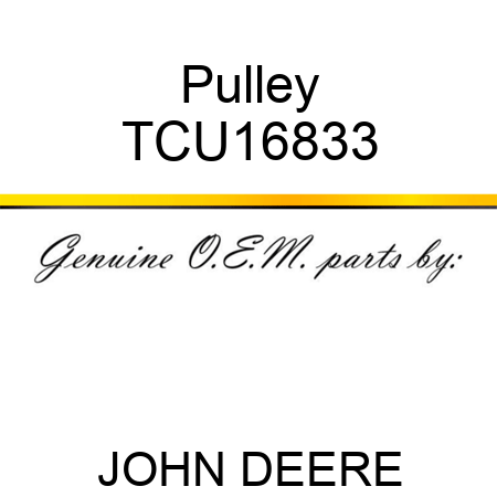 Pulley TCU16833