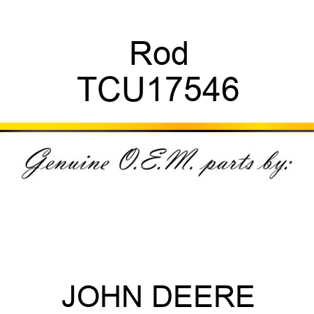 Rod TCU17546