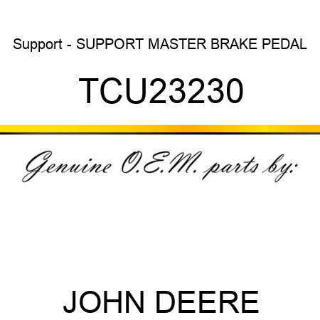 Support - SUPPORT, MASTER BRAKE PEDAL TCU23230