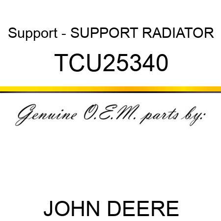 Support - SUPPORT, RADIATOR TCU25340