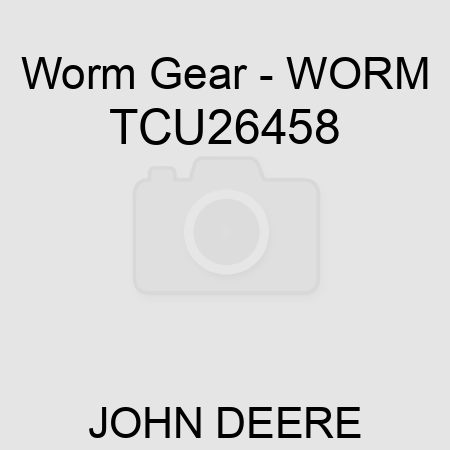 Worm Gear - WORM TCU26458