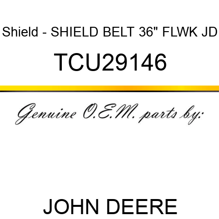 Shield - SHIELD, BELT 36