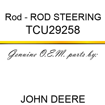 Rod - ROD, STEERING TCU29258