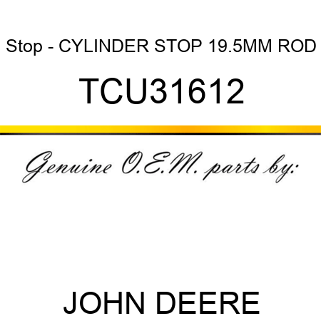 Stop - CYLINDER STOP, 19.5MM ROD TCU31612
